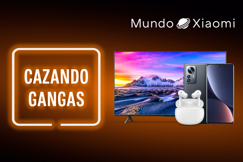 Xiaomi 12 Pro a precio de coste, una smart TV al 40 % de descuento, Xiaomi Buds 3 bajo mínimos y mucho más: Cazando Gangas